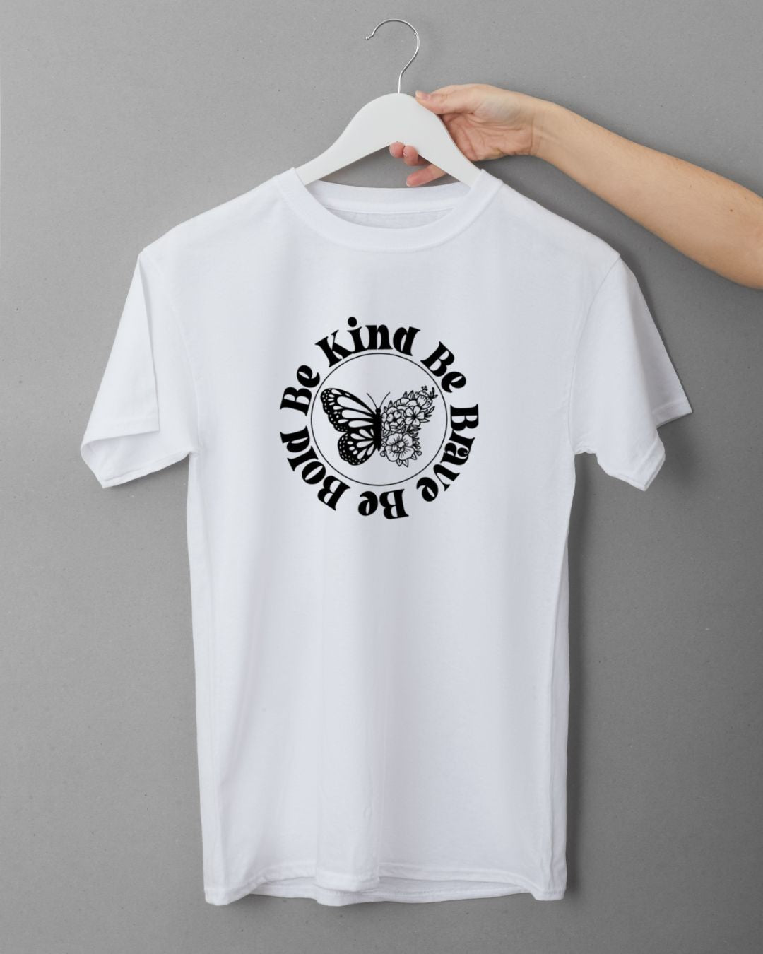 Be Kind Be Bold Be Brave - Embroidered Tee